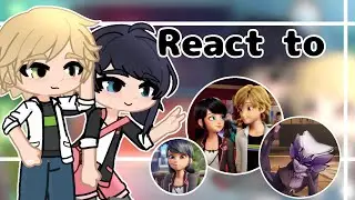 Mlb characters react to Lila & Marinette//Mlb//Gacha Club//Adrinette//Little Lilanette//x2