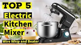 TOP 5: Electric Kitchen Mixer in 2021 - Wire Whip and Beater ╟ By Amazon ╢HD