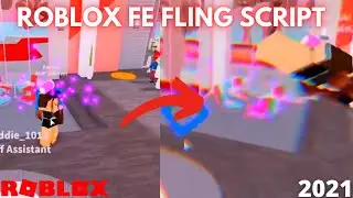 *INSANE* FE FLING ROBLOX SCRIPT 2021 FOR ROBLOX EXPLOITING 🔥 - FREE INVISIBLE FLING SCRIPT ✅