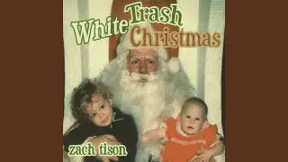 White Trash Christmas