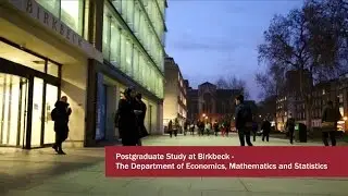 Postgraduate Study at Birkbeck - Economics, Mathematics and Statistics