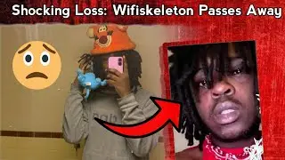 Wifiskeleton Dies at 21 | Underground Rapper&rsquo;s Sudden Death Shocks Fans
