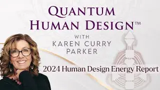 2024 Human Design Energy Report
