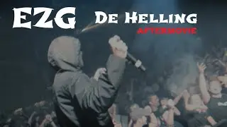 EZG - De Helling ( AFTERMOVIE )