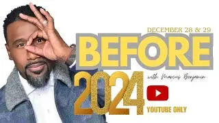 BEFORE24 - Night One - Marcus Benjamin