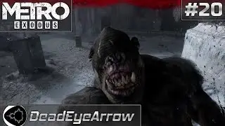 Return to monke - Metro Exodus [Part 20]