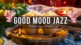 Good Mood Jazz ☕ Bossa Nova instrumental for Stress Relief, Great Moods and Happy Moods