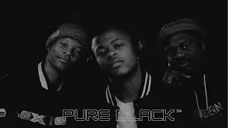 Pure Black- Woza