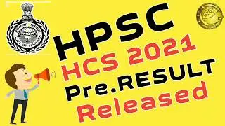 HCS 2021 Result Released l HPSC HCS Official Cut off 2021 l HCS Main Exam Date 2021 l