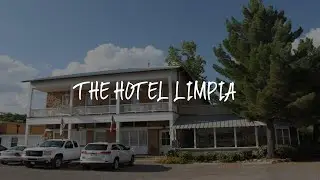 The Hotel Limpia Review - Fort Davis , United States of America