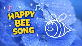 Happy Bee Song | Kid Song