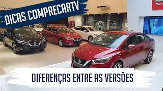 Novo Nissan Versa 2021 - Diferenças entre todas as versões