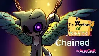 Chained ||| Scratch's Smooth Saturday: The Archives Of Scratch