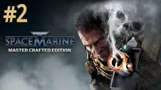 Warhammer 40.000 Space Marine: Master Crafted Edition | Parte 2 - Xbox Series S