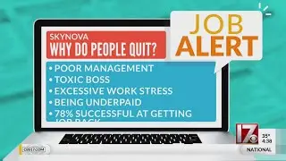 CBS 17 Job Alert - Why do people quit?