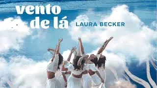 Vento de L&aacute; (Clipe Oficial) - Laura Becker