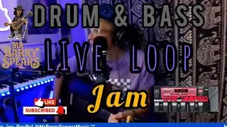 Drum & Bass Inspired Live Loop Jam ☆ Mr Barry Spears ☆ BOSS RC300 LOOPSTATION ☆Multi - Instrumental☆