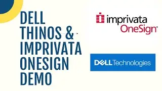 Dell Wyse ThinOS and Imprivata OneSign Demo
