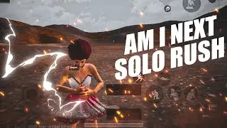 AM I NEXT SOLO RUSH | PUBG MOBILE MONTAGE | ft. SOLO RUSH