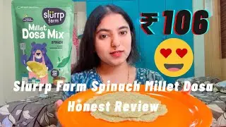 Slurrp Farm Spinach Millet Dosa Honest Review #honestreview #review #reviewvideo #tastetest #dosa