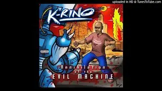 K-RINO- Anything That Moves