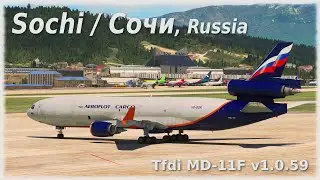 [MSFS] MD-11F Approach ILS 02 Sochi, Russia (Short Runway/High Speed)