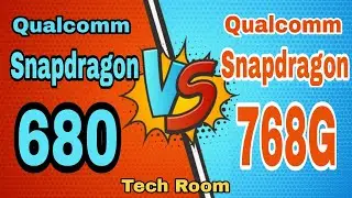 Snapdragon 680 Vs Snapdragon 768G | Snapdragon 680 Vs 768G | 680 Vs 768G | Snapdragon 680