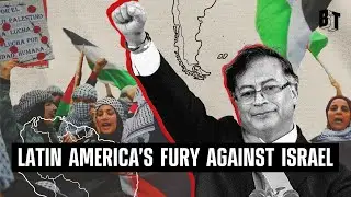 Latin America Rises Against Israel&rsquo;s Genocide: Cutting Ties, Recalling Ambassadors
