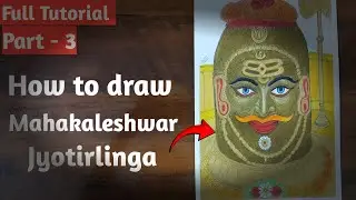 How To Mahakal (Mahakaleshwar Jyotirlinga) colour Pencil Drawing tutorial Step By Step(Part-3)