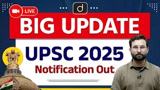 UPSC IAS Prelims 2025 Notification Out | Complete Detail | Drishti IAS English