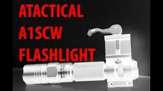 Inexpensive Lighting Solution - A1 Tactical A1S Tactical Flashlight Review