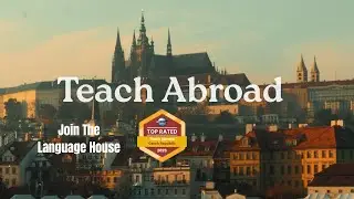 Start Your New Life Abroad With The Language House TEFL