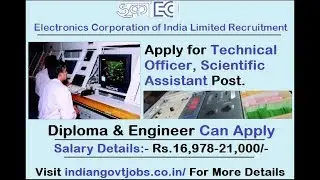 Government Jobs 2017 | ECIL Recruitment | Latest jobs August September 2017