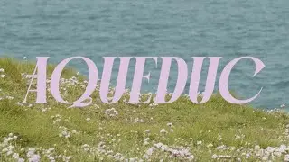 TU M'ADOR - Aqueduc (Clip Officiel)