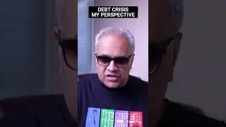 Debt Crisis & My Perspective on it