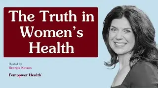 Fempower Health: Trusted Women&rsquo;s Health Insights & Expert Conversations
