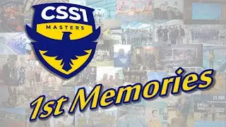 CSS1 Masters, First Year of Memories