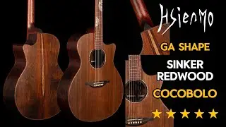 [Official Demo] Hsienmo GA Custom Sinker Redwood top + Cocobolo b&s