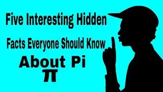 5 interesting Hidden Facts Everyone Should Know About Pi π | Classmaths | by eStudyNow