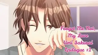 Forget Me Not, My Love / Umi Sakurai / Epilogue #1