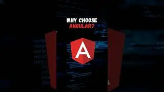 Why choose angular? 🔥👌#angular #coding #shorts