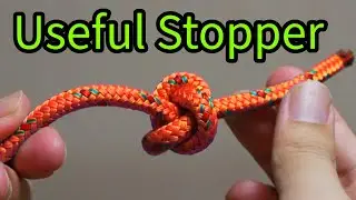 How to tie The Ashley Stopper | The Strongest and Easiest Rope Stopper
