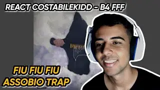 REACT COSTABILEKIDD B4FFF (BEFORE FUCK FAKE FRIENDS) COMPLETO