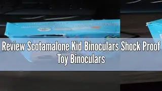 Review Scotamalone Kid Binoculars Shock Proof Toy Binoculars Set - Bird Watching - Educational Learn
