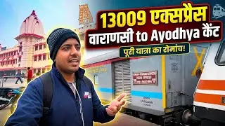13009 Doon Express Journey | Varanasi To Ayodhya Cantt @Takeoffrailway