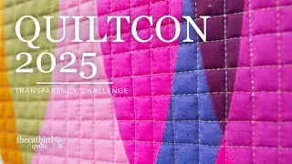 QuiltCon 2025 - Transparency Challenge