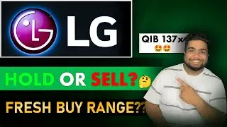 Hold Or Sell? | LG Electronics IPO | Fresh Buy Rangel?