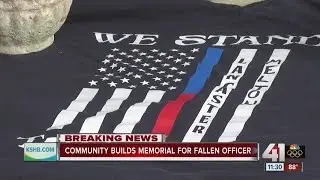 Community builds memorial for fallen officer