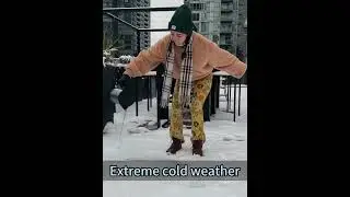 Extreme cold weather