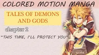 Tales of demons and gods CH 2 720p 60fps || Motion Manga